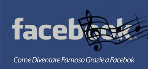 Diventare famosi su Facebook