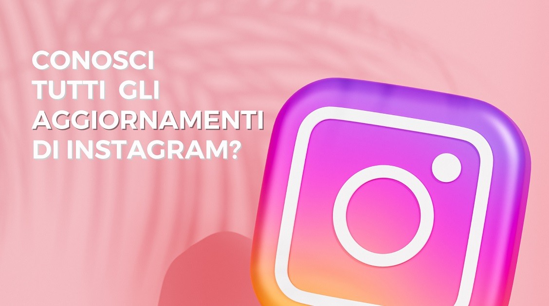 aggiornamenti Instagram